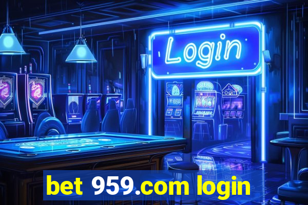 bet 959.com login